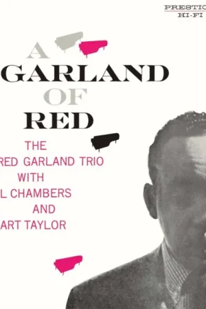 Genuine RED GARLAND TRIO - GARLAND OF RED (Music CD)
