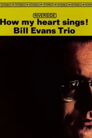 Fresh Stock EVANS,BILL TRIO - HOW MY HEART SINGS (Music CD)