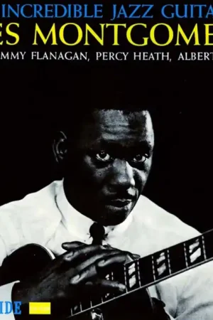 MONTGOMERY,WES - INCREDIBLE JAZZ GUITAR OF WES MONTGOMERY (Music CD) No Minimum Order