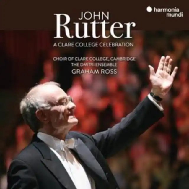 VARIOUS ARTISTS - JOHN RUTTER: A CLARE COLLEGE CELEBRATION (Music CD) Popular