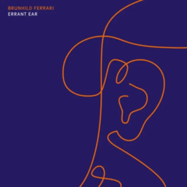 Free Shipping BRUNHILD FERRARI - ERRANT EAR (Music CD)