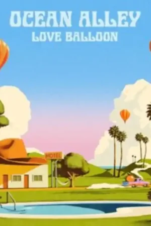 Grab Now OCEAN ALLEY - LOVE BALLOON (Music CD)
