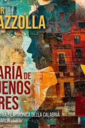 ORCHESTRA FILARMONICA DELLA CALABRIA - PIAZZOLLA: MARIA DE BUENOS AIRES (2CD) (Music CD) Seasonal Sale