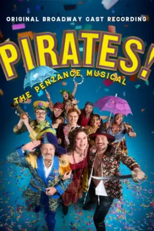 Factory Price GILBERT & SULLIVAN - PIRATES! THE PENZANCE MUSICAL (ORIGINAL BROADWAY CAST RECORDING) (Music CD)